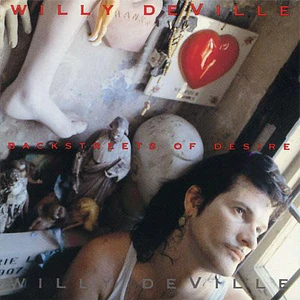 Willy DeVille - Backstreets Of Desire