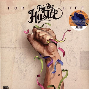 The Big Hustle - For Life