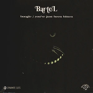 John Bartel - Boogie / You've Just Been Bitten