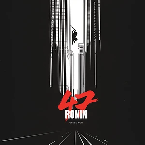 Unkle Fon - 47 Ronin EP