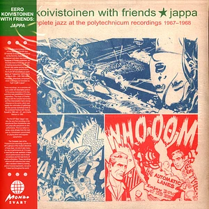 Eero Koivistoinen With Friends - Jappa: The Complete Jazz At The Polytechnicum Recordings 1967-1968
