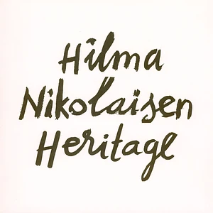 Hilma Nikolaisen - Heritage
