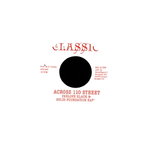 Pablove Black / Solid Foundation Band - Across 110 Street / Over The Bridge