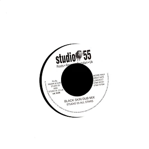 Studio 55 All Stars - Black Skin Dub Mix / Instrumental