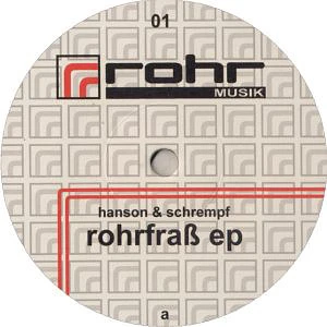 Hanson & Schrempf - Rohrfraß EP