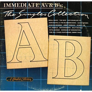 V.A. - Immediate A's & B's: The Singles Collection / A Compleat Collection