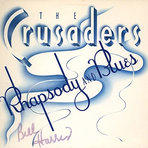 The Crusaders - Rhapsody And Blues