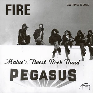 Pegasus - Fire / Things To Come