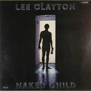 Lee Clayton - Naked Child