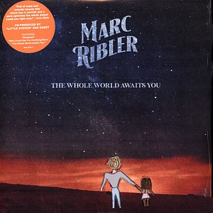 Marc Ribler - Whole World Awaits You