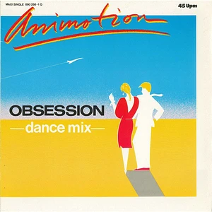 Animotion - Obsession (Dance Mix)