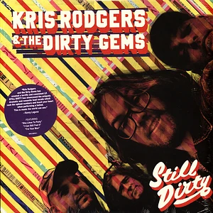 Kris Rodgers And The Dirty Gems - Still Dirty