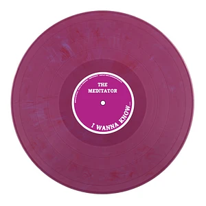 The Meditator - I Wanna Know Violet Marbled Vinyl Edition