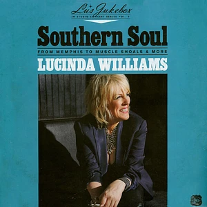 Lucinda Williams - Lu's Jukebox Volume 2 - Southern Soul: From Memphis