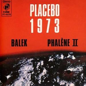 Placebo - Balek / Phalene II