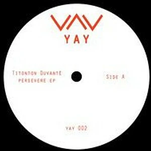 Titonton Duvanté - Persevere EP