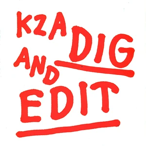 KZA - Dig & Edit