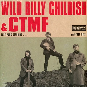 Wild Billy Childish & CTMF - Last Punk Standing Black Vinyl Edition