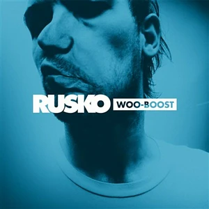 Rusko - Woo-Boost