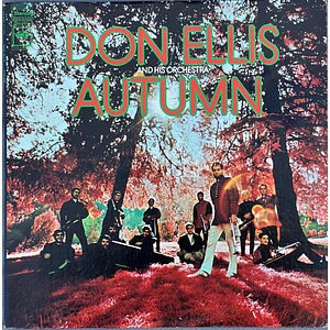 The Don Ellis Orchestra - Autumn
