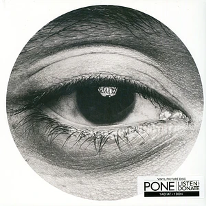 Pone Of Fonky Family - Listen And Donate Picture Disc Edition