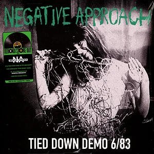 Negative Approach - Tied Down Demo 06/83 Record Store Day 2021 Edition