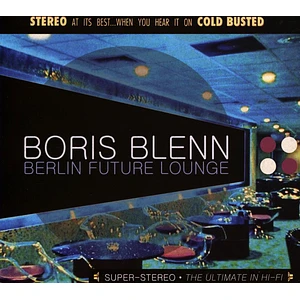 Boris Blenn - Berlin Future Lounge