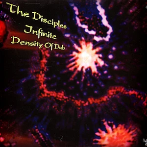 The Disciples - Infinite Density Of Dub