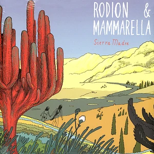 Rodion & Mammarella - Sierra Madre