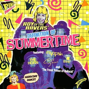 Roy Of The Ravers - Definition Of Summertime