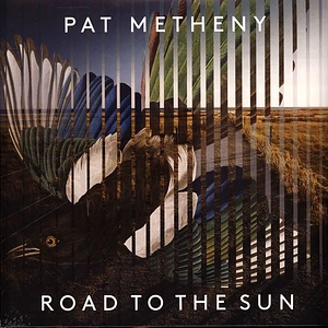Pat Metheny - Road To The Sun