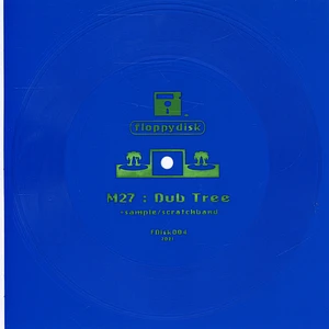 M27 - Dub Tree Flexi Disc Edition