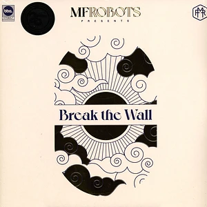 MF Robots - Break The Wall