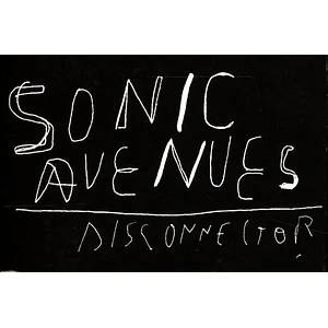 Sonic Avenues - Disconnector