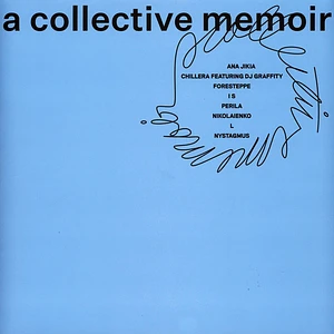 V.A. - A Collective Memoir