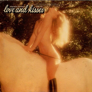 Love & Kisses - How Much, How Much I Love You