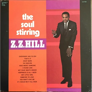 Z.Z. Hill - The Soul Stirring Z.Z. Hill