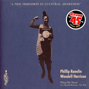 Wendell Harrison & Phil Ranelin - What We Need / The Wok