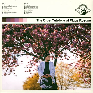 Pique Roscoe - The Cruel Tutelage Of Pique Roscoe