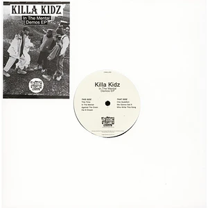 Killa Kidz - In The Mental Demos EP