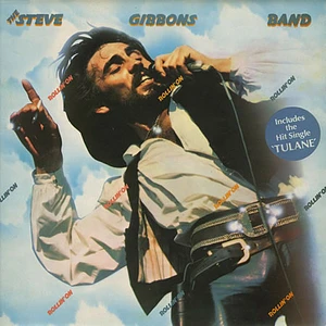 Steve Gibbons Band - Rollin' On