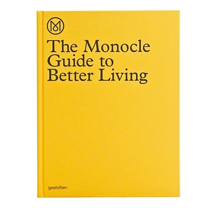 Gestalten & Monocle - The Monocle Guide To Better Living