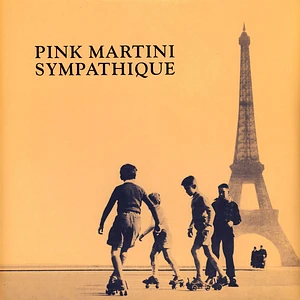 Pink Martini - Sympathique Black Vinyl Edition