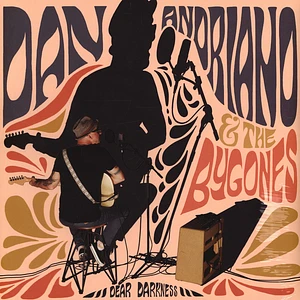 Dan Andriano & The Bygones - Dear Darkness