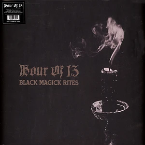 Hour Of 13 - Black Magick Rites