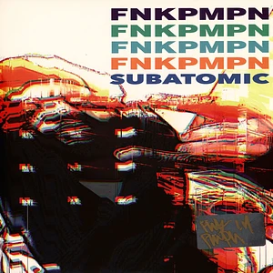FNKPMPN (Del Tha Funkee Homosapien & Kool Keith) - Subatomic HHV EU Exclusive Signed Black Vinyl Edition