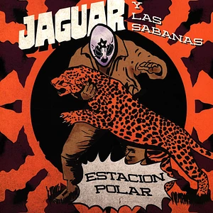 Jaguar Y Los Sabanas - Estacion Polar