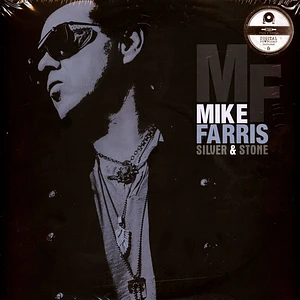 Mike Farris - Silver & Stone