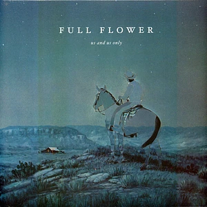 Us And Us Only - Full Flower