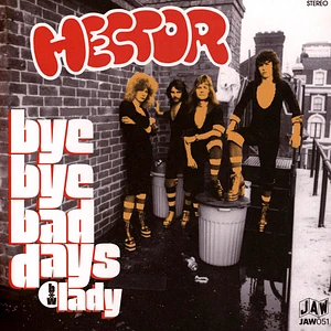 Hector - Bye Bye Bad Days